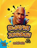 Dwayne Johnson Book for Kids: The biography of The Rock for children (Legends for Kids) 3233643780 Book Cover