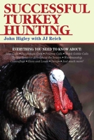 Successful Turkey Hunting 1628737042 Book Cover