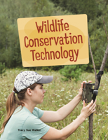 Wildlife Conservation Technology (Searchlight Books B0GN91QL8K Book Cover