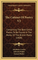 The Cabinet Of Poetry V2: Containing The Best Entire Pieces To Be Found In The Works Of The British Poets 116555058X Book Cover