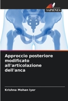 Approccio posteriore modificato all'articolazione dell'anca 6207499328 Book Cover
