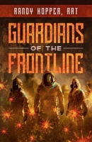 Guardians of the Frontline B08HGZWCQ1 Book Cover
