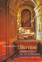 Bernini: Flights of Love, the Art of Devotion 0226092739 Book Cover