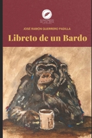 LIBRETO DE UN BARDO (Spanish Edition) B0FVT4PCPZ Book Cover