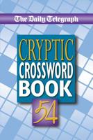 Daily Telegraph Cryptic Crossword Book 54 1509893849 Book Cover