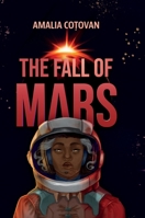 The Fall of Mars 1470988712 Book Cover