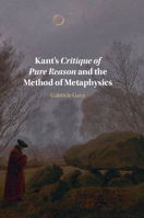 Kant's Critique of Pure Reason and the Method of Metaphysics 1009172107 Book Cover