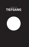 Tiefgang 3753462543 Book Cover