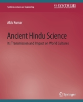 Ancient Hindu Science: Its Transmission and Impact on World Cultures 303179401X Book Cover