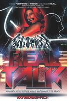 Real Talk What Others Are Afraid To Say 1475127243 Book Cover