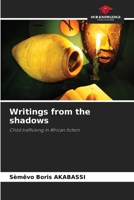Writings from the shadows 6208080150 Book Cover