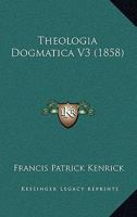 Theologia Dogmatica V3 1437349765 Book Cover