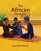 The African Princess 1735244236 Book Cover