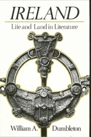 Ireland: Life and Land in Literature 0873957822 Book Cover