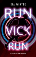 Run Vick Run (German Edition) 3695118865 Book Cover