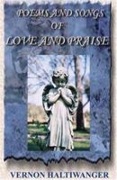 Poems and Songs of Love and Praise 1600022081 Book Cover