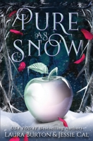 Pure as Snow: A Snow White Retelling B09GD2Y4F4 Book Cover