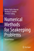 Numerical Methods for Seakeeping Problems 3032159652 Book Cover