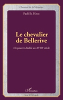 Le chevalier de Bellerive: Un pauvre diable au XVIIIe siècle (Chemins de la Mémoire) (French Edition) 2343069433 Book Cover