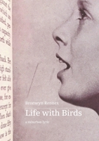 Life with Birds 0645247979 Book Cover
