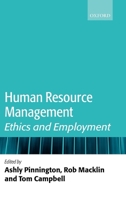 Human Resource Management: Ethics and Employment 0199203792 Book Cover