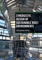 Synergistic Design of Sustainable Built Environments 0367615746 Book Cover
