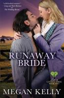 Runaway Bride: Love in Little Tree, Book Two 0988601761 Book Cover