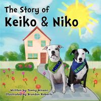 The Story of Keiko & Niko 173588832X Book Cover