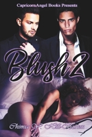 Blush 2 B094T3QD21 Book Cover