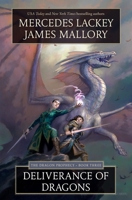 Deliverance of Dragons: Book Three of the Dragon Prophecy (The Dragon Prophecy Trilogy, 3) 1250375738 Book Cover