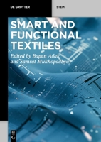 Smart and Functional Textiles 3110759721 Book Cover