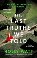 The Last Truths We Told 1526661519 Book Cover