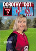 Dorothy "Dot" Richardson (Women Who Win) 0791065359 Book Cover