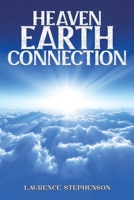 Heaven-Earth Connection 1035886286 Book Cover