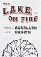 The Lake on Fire 1946448230 Book Cover