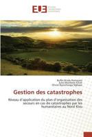 Gestion des Catastrophes 3841679676 Book Cover