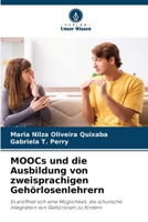 MOOCs und die Ausbildung von zweisprachigen Gehörlosenlehrern 6207325885 Book Cover