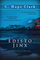 Edisto Jinx : Book 2 of the Edisto Island Mysteries 1968423028 Book Cover