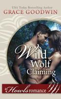 Wild Wolf Claiming 1795901756 Book Cover