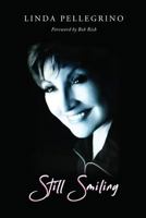 Still Smiling 1535602155 Book Cover