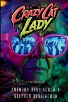 Crazy Cat Lady B0H6PT6S6D Book Cover