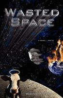 Wasted Space 1592994733 Book Cover