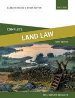 Complete Land Law: Text, Cases, and Materials 0198824904 Book Cover