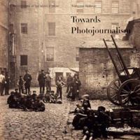 Towards Photojournalism 8874394349 Book Cover