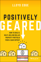 Positively Geared 0730384462 Book Cover
