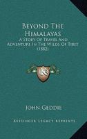 Beyond the Himalayas B0BMB6B3QW Book Cover