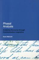 Phasal Analysis: Analysing Discourse Through Communication Linguistics 1441141642 Book Cover