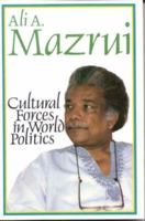 Cultural Forces in World Politics 0852553226 Book Cover