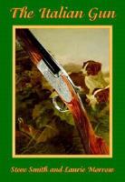 The Italian Gun 188510619X Book Cover