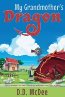 My Grandmother's Dragon 1948261448 Book Cover